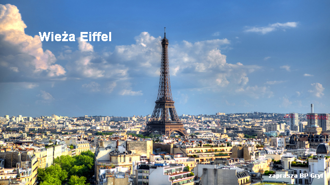 Paryż atrakcje Wieża Eiffel
