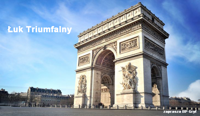 Paryż atrakcje Łuk Triumfalny